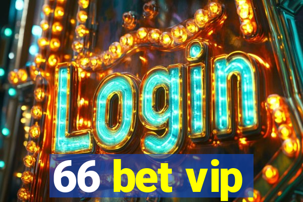 66 bet vip